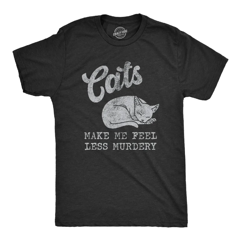 Men's military t-shirt-Cats Make Me Feel Less Murdery Men's T Shirt