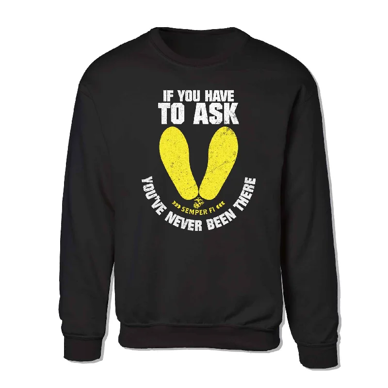 Men's basketball sweatshirt-If You Have To Ask Sweatshirt