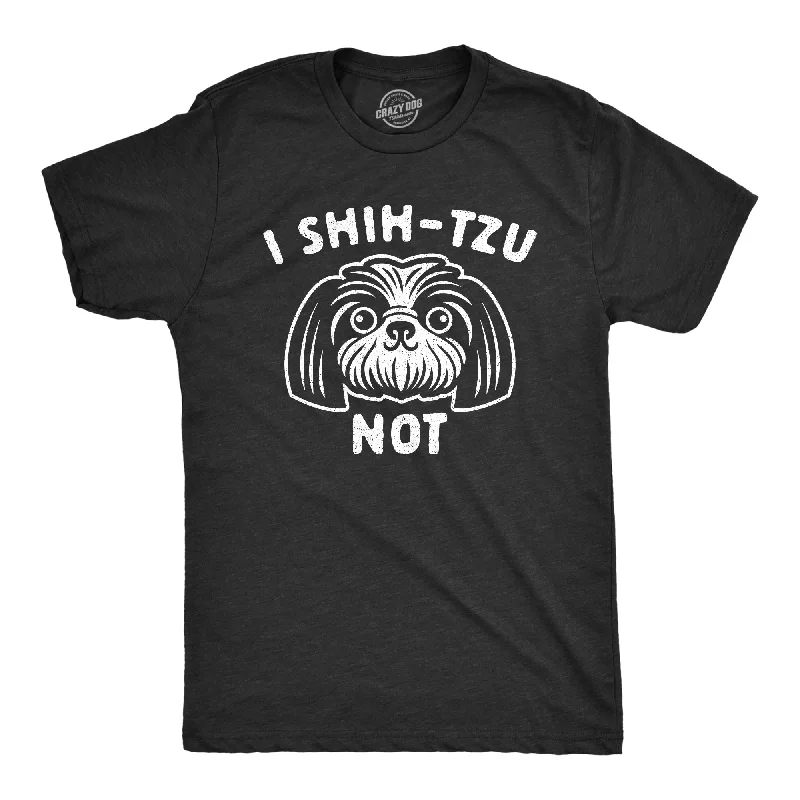 Men's hunting t-shirt-I Shih-Tzu Not Men's T Shirt