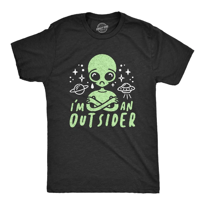 Men's team t-shirt-I'm An Outsider Men's T Shirt