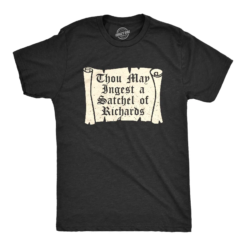 Men's outdoor t-shirt-Thou May Ingest A Satchel Of Richards Men's T Shirt