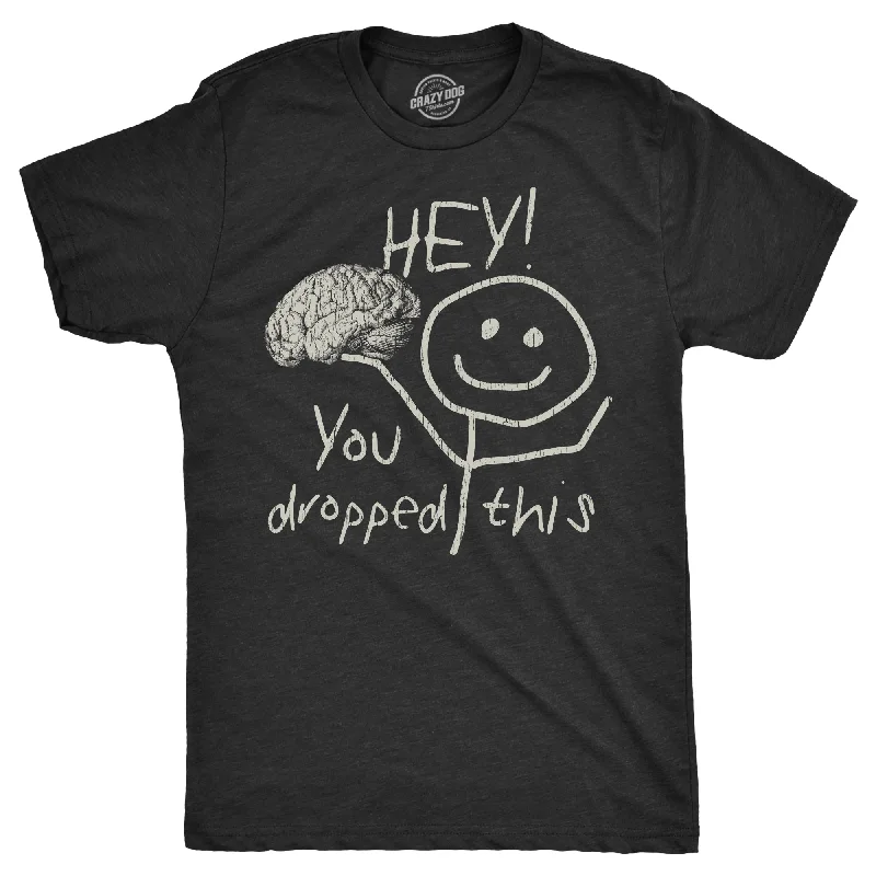 Men's festival t-shirt-Hey You Dropped This Men's T Shirt