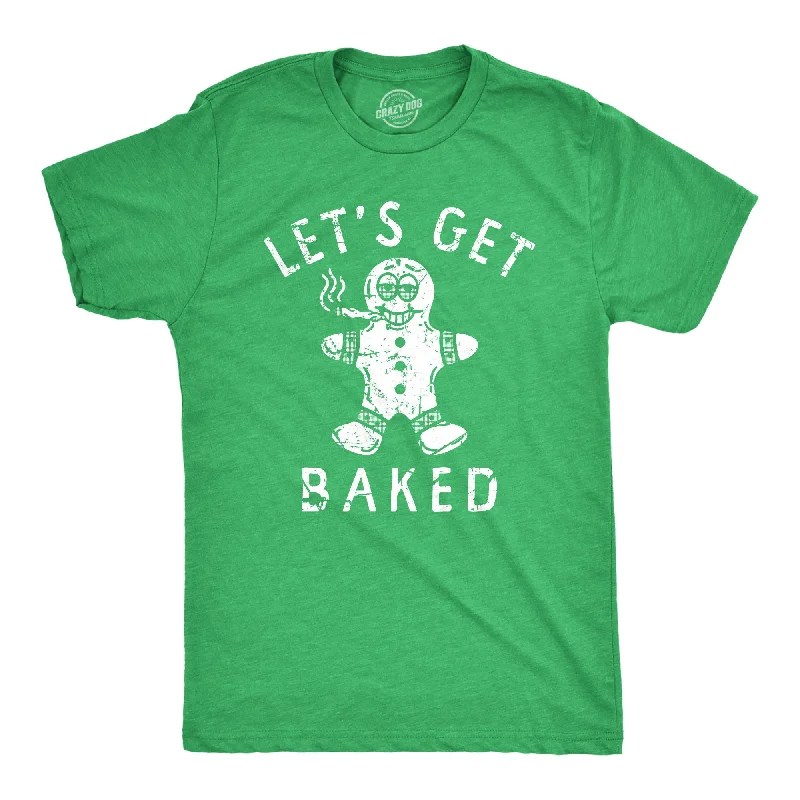 Men's uniform t-shirt-Lets Get Baked Men's T Shirt