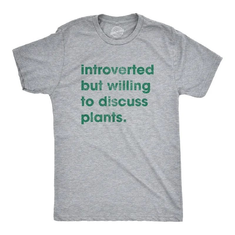 Men's essential t-shirt-Introverted But Willing To Discuss Plants Men's T Shirt