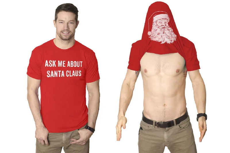 Men's printed t-shirt-Ask Me About Santa Claus Flip Men's T Shirt