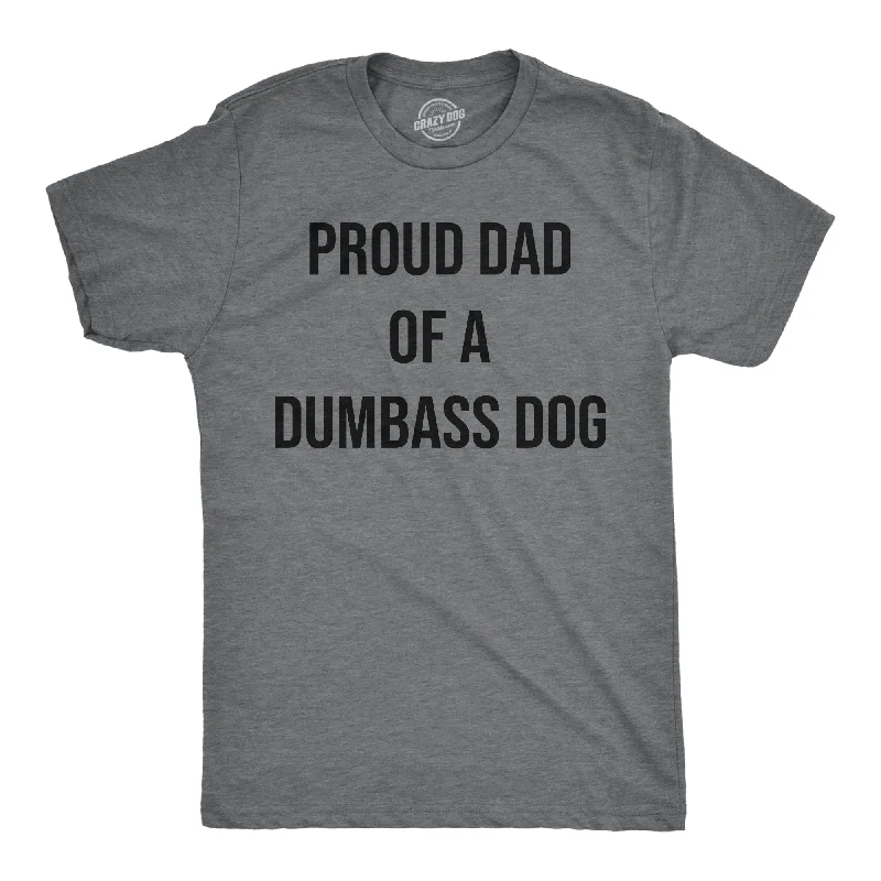 Men's retro t-shirt-Proud Dad Of A Dumbass Dog Men's T Shirt