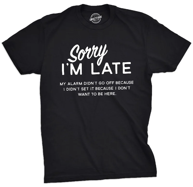 Men's gamer t-shirt-Sorry I'm Late Men's T Shirt