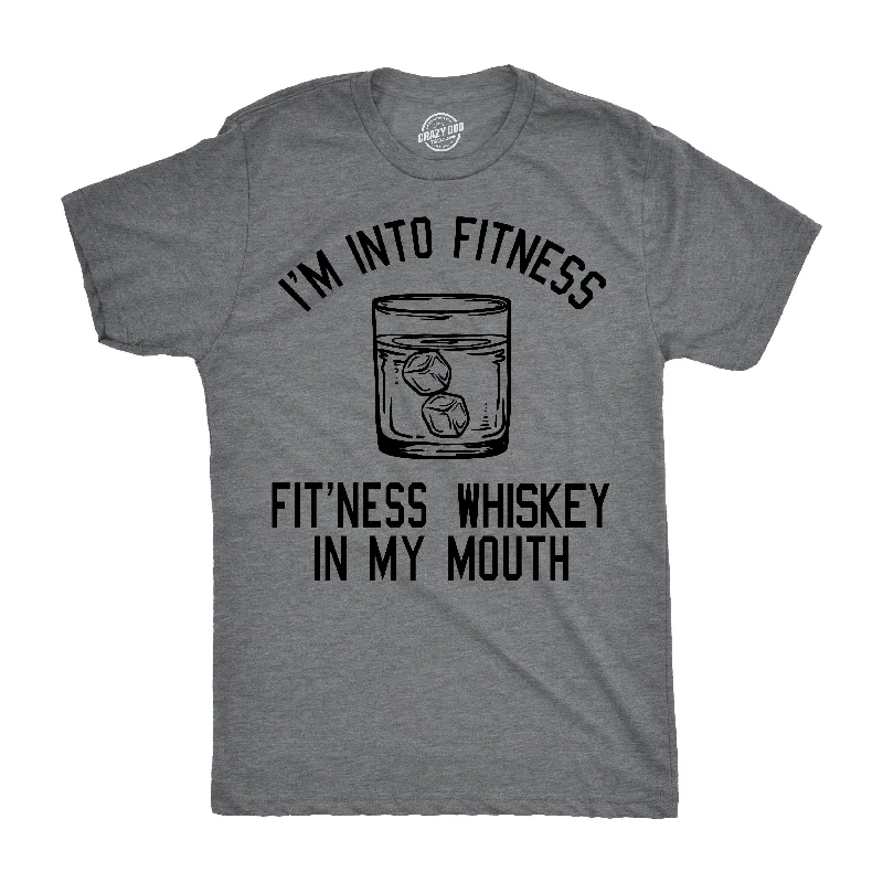 Men's comfortable t-shirt-Fitness Whiskey In My Mouth Men's T Shirt