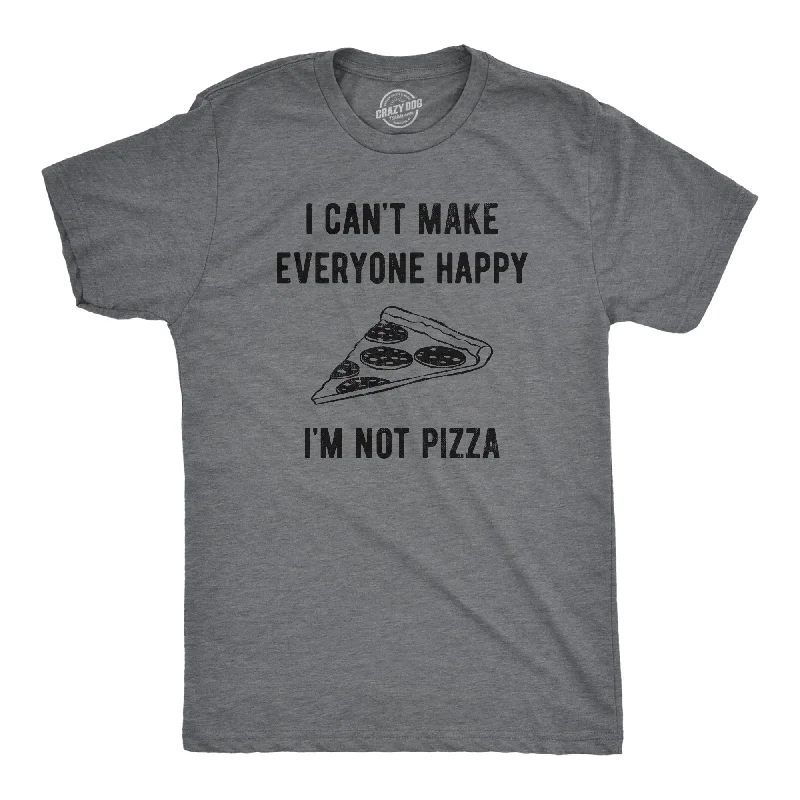 Men's running t-shirt-I Cant Make Everyone Happy Im Not Pizza Men's T Shirt