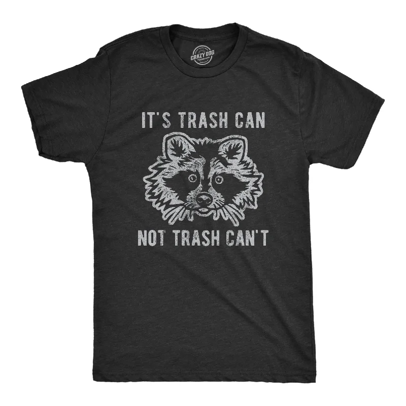 Men's sleeveless t-shirt-It's Trash Can Not Trash Can't Men's T Shirt