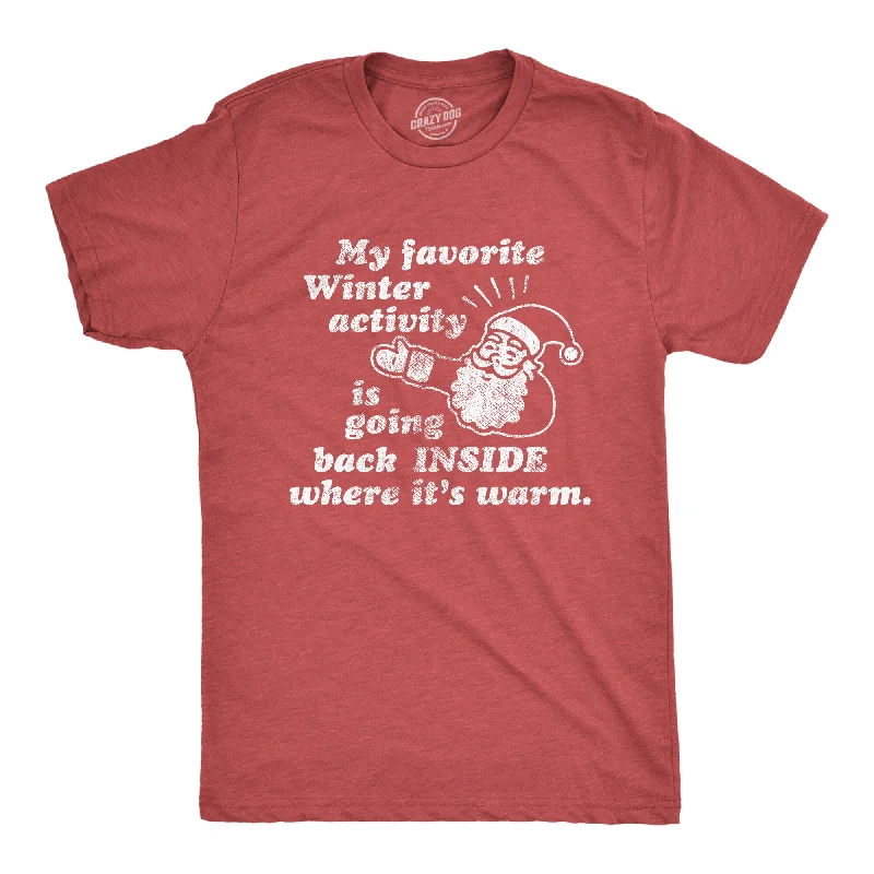 Men's short sleeve t-shirt-My Favorite Winter Activity Men's T Shirt