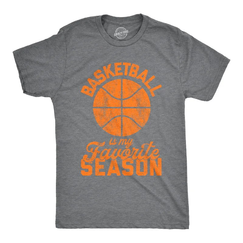 Men's printed t-shirt-Basketball Is My Favorite Season Men's T Shirt